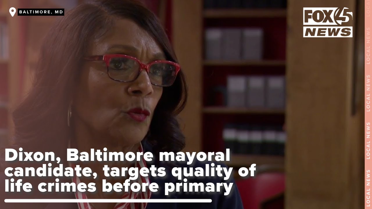 dixon-baltimore-mayoral-candidate-targets-quality-of-life-crimes