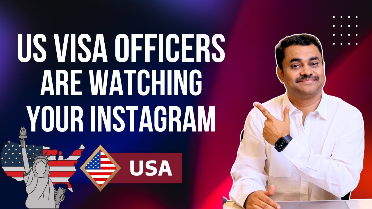 New US Visa Rule: Officers May Check Your Instagram, Facebook & More |MAVENCONSULTINGSERVICES