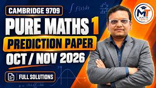 Cambridge 9709 Pure Maths 1 | Oct/Nov 2026 Prediction Paper | Full Solutions | AS Level |Guess Paper