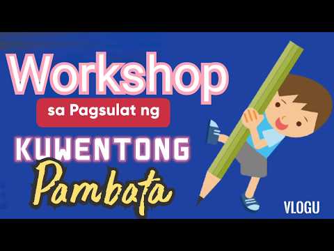 Video: Paano Sumulat Ng Kwentong Pambata