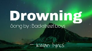 Backstreet Boys - Drowning s 🎶