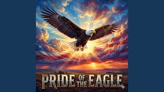 Pride of the Eagle