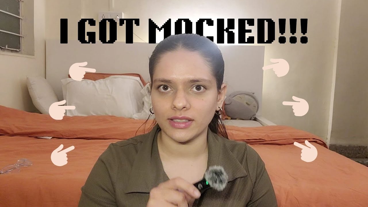I got MOCKED!!! 