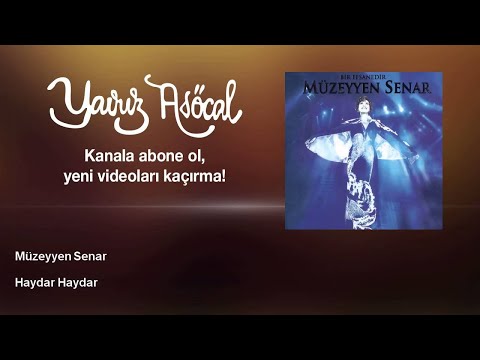 Müzeyyen Senar Haydar Haydar