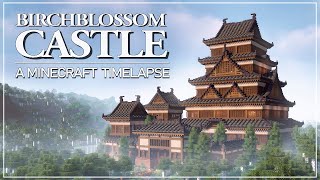 Birchblossom Castle - A Minecraft Timelapse by SixWings 86,083 views 1 year ago 11 minutes, 53 seconds