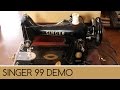 Singer 99:  How to Wind and Thread Sewing Machine Demonstration | Sewing Machine Showcase