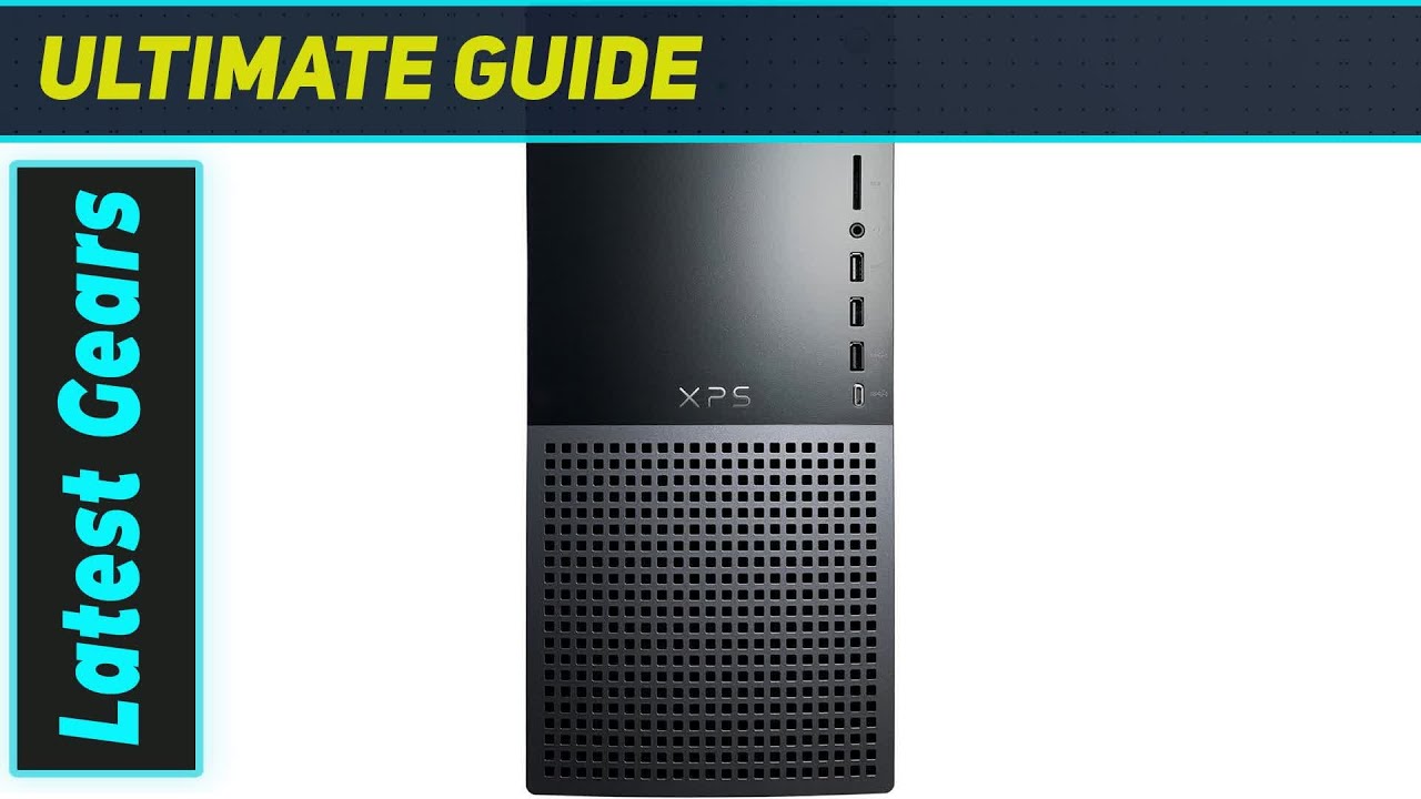 Dell XPS 8950: Maxed Out Performance Desktop