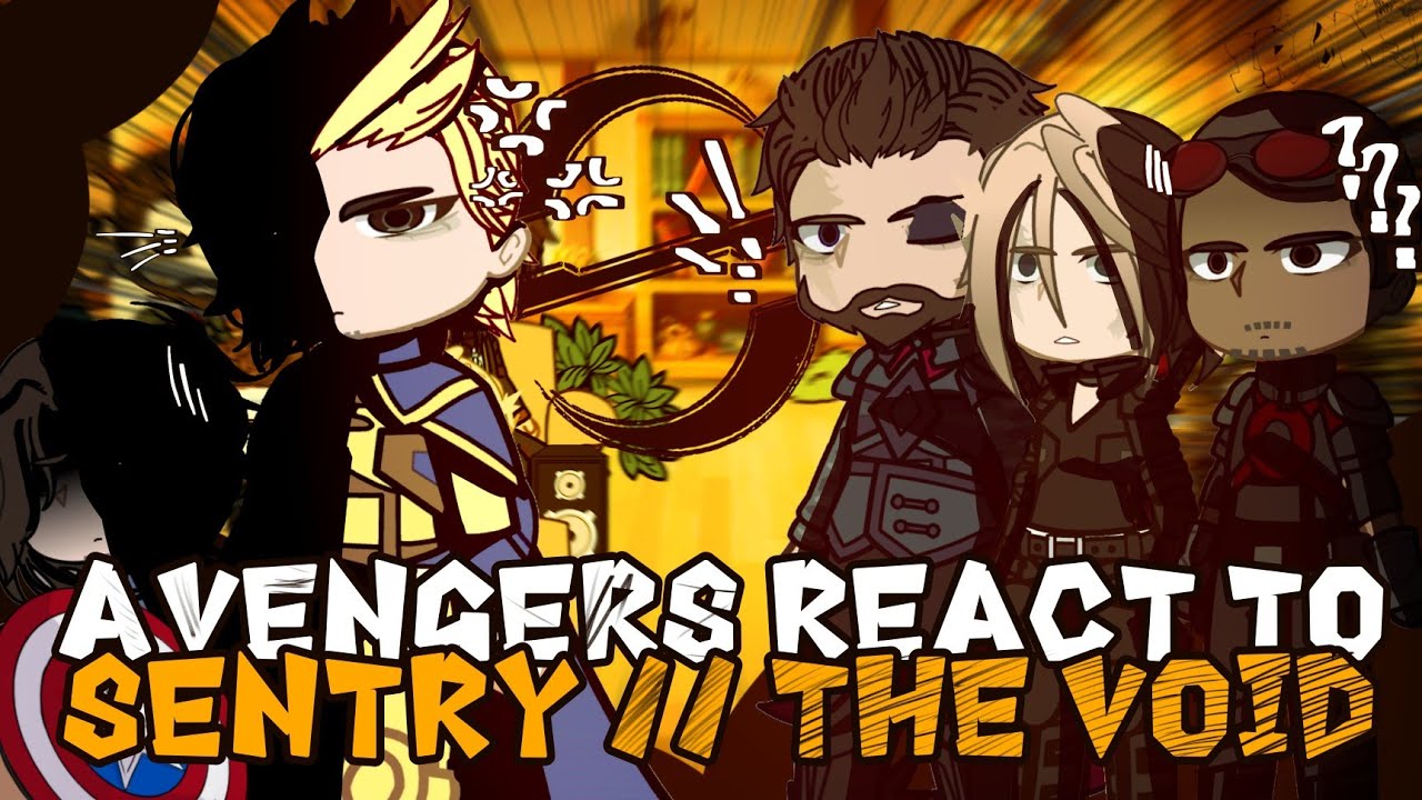 Avengers React To Thunderbolts // The Void // Sentry  // Yelena Belova // Gacha React