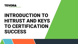 Introduction to HITRUST and Keys to Certification Success!! News