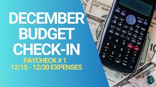 December Semi Monthly Budget Check-In | Holiday Spending Revealed & Budgeting Tips