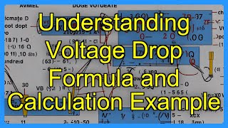 Understanding Voltage Drop Formula and Calculation Example