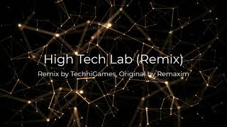 High Tech Lab Remix