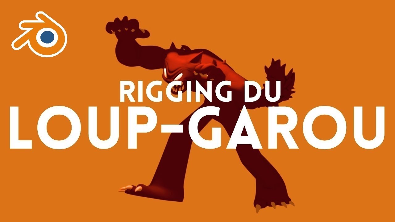Blender : Le Rigging 5, le Loup-Garou