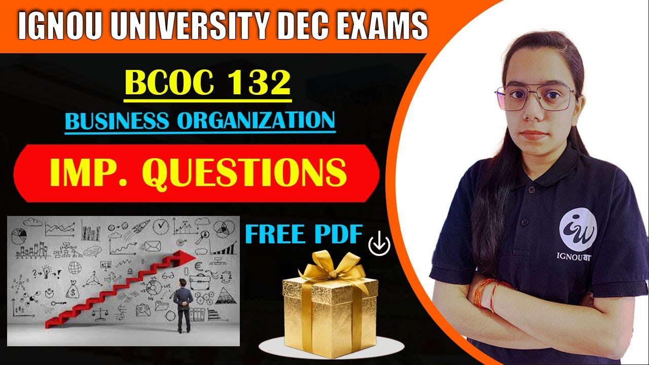 BCOC 132 | BUSINESS ORG. AND MANGEMENT || IMPORTANT QUESTIONS | IGNOU WALAY