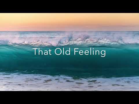 That Old Feeling (Fain) Backing track + score for Bb instruments