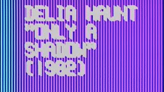 Delia Haunt ONLY A SHADOW (1982)