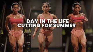 day in the life cutting for summer | leg day + nutrition