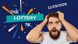 THAILAND LOTTERY TIK TODAY DROW 11/09/2026 11 PM