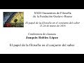 Conferencia de clausura: Joaquín Robles López - El papel de la filosofía en el conjunto del saber