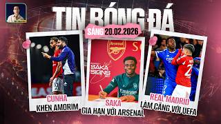 Tin Bóng Đá 202 Cunha Khen Amorim, Saka Gia Hạn Với Arsenal, Real Madrid Làm Căng Với Uefa