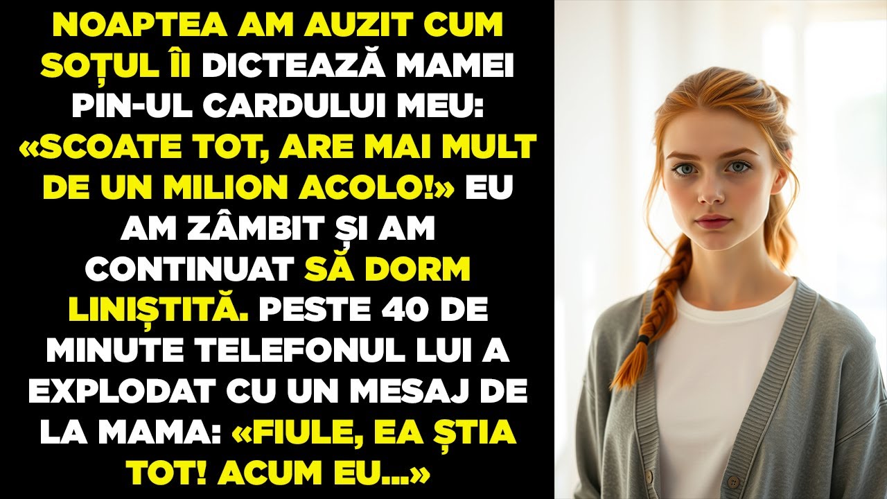 Noaptea am auzit cum soțul îi dicta mamei lui PIN-ul cardului meu. Am zâmbit… peste 40 min…