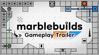 Details marblebuilds - Gameplay Trailer Update