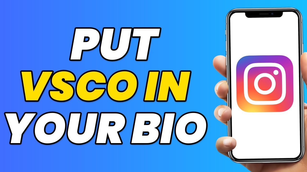 how-to-put-your-vsco-in-your-instagram-bio-2023-iphone-android-youtube