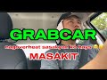 GRABE NANGYARE SAKIN OVERHEAT KOTSE KO 