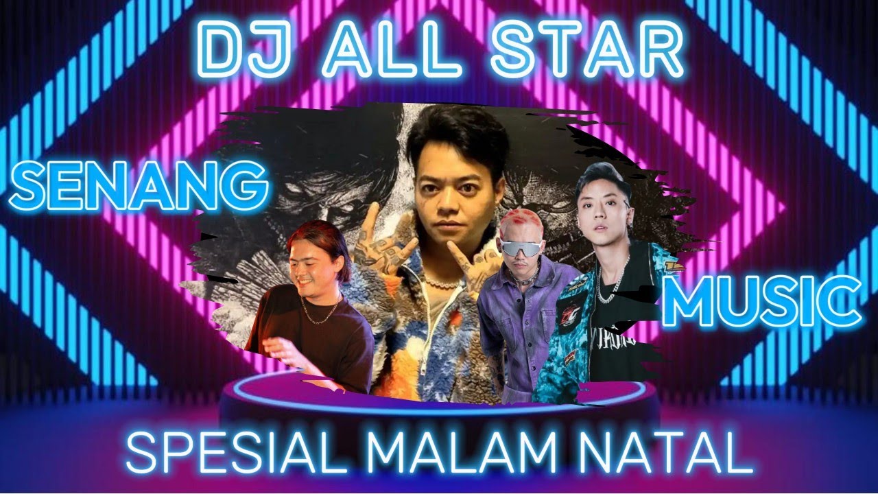 DJ ALL STARS SPESIAL MALAM NATAL | YB x DJ JAY JAX x ALOY x DJ WUKONG | EDM (Electronic Dance Music)
