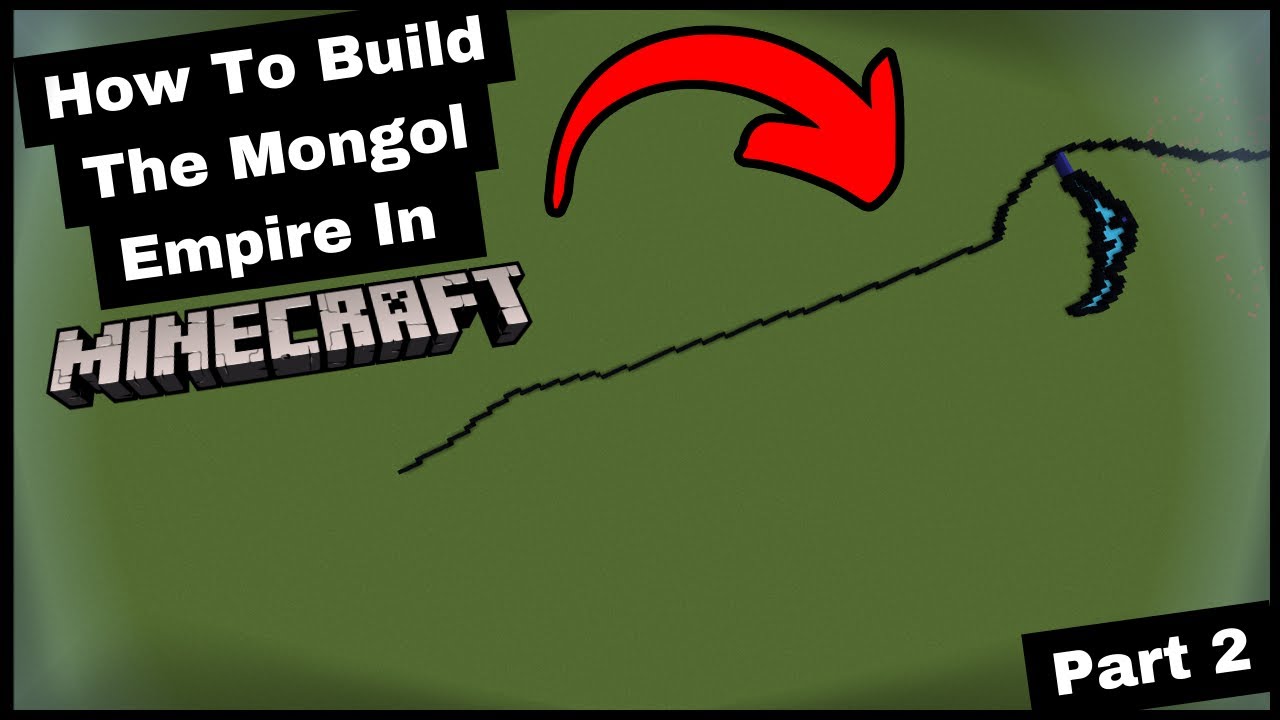 How To Build The Mongol Empire In Minecraft Part 2 - YouTube