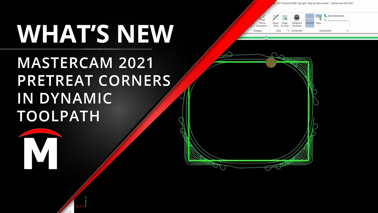 What's New in Mastercam 2021 - Corner Pretreat for Dynamic Toolpath ...