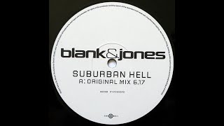 Blank &amp; Jones - Suburban Hell (Original Mix) (A) [GG058, 0141090GAG, 2002]