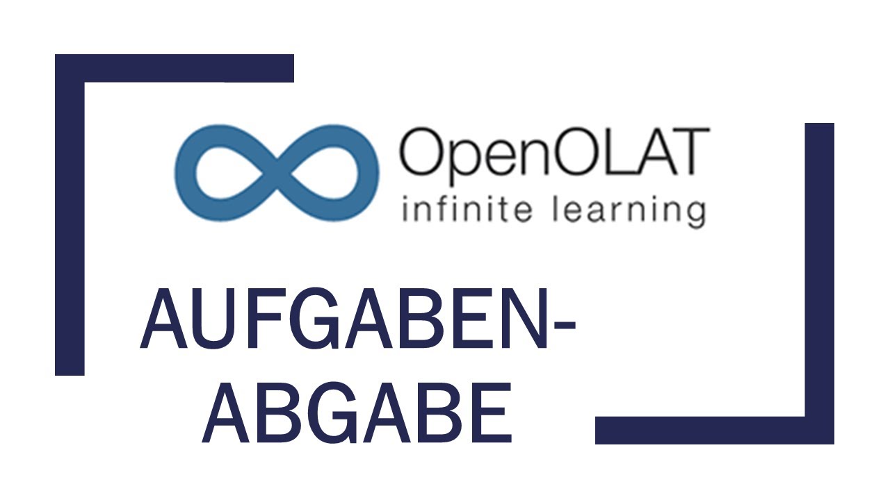 OpenOLAT für Lehrende: Aufgaben-Abgabe koordinieren