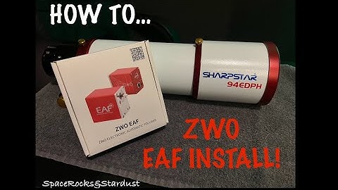 ZWO EAF Install!