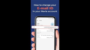 How to Change your Email ID in Navia App?