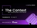 The Context: Episode 31 ft. Concierge AI