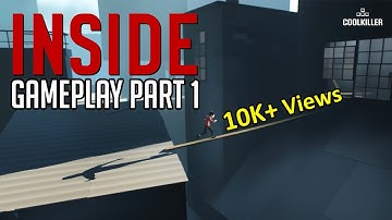 INSIDE Gameplay Walkthrough - PART - 1 | No Commentary