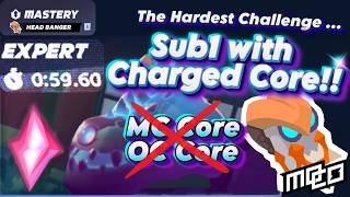 Sub1 on Headbanger Expert with Charged Core... This Is mo.co's Endgame