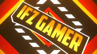 Intro Ifz Gamer Skyfan
