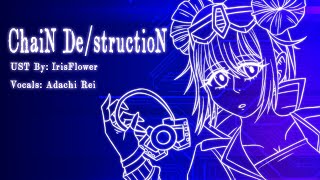 ChaiN De/structioN
