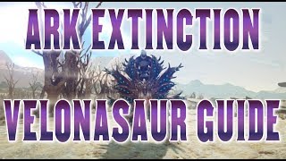 Ark Extinction Velonasaur Guide Taming And Everything You Need To Know