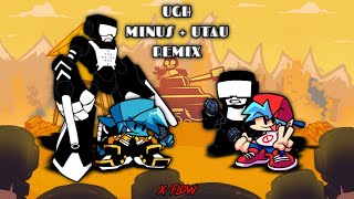 Ugh Minus Remix But Its Overlapped By Its Utau Version Vocals