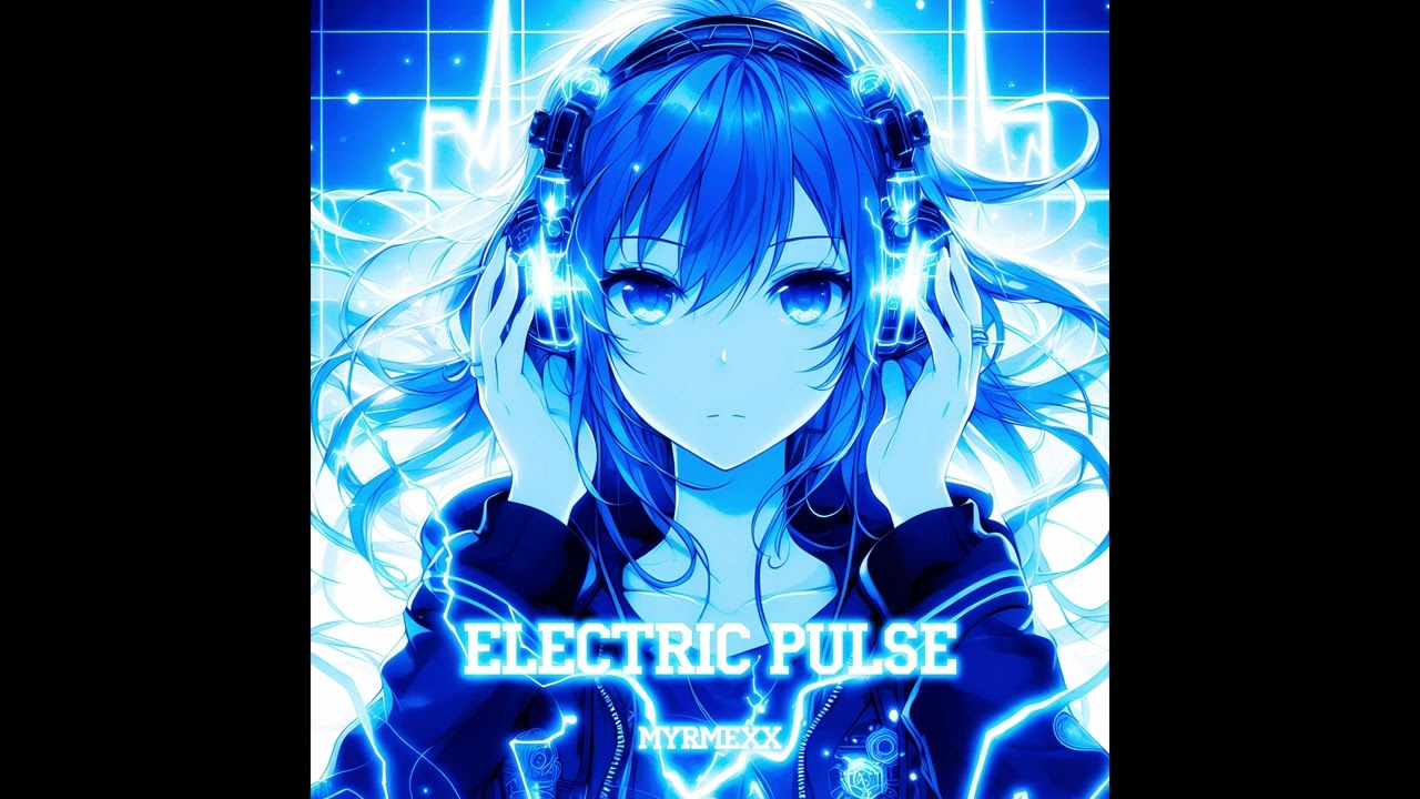 Watch Myrmexx - Electric Pulse on YouTube Watch Myrmexx - Electric Pulse on YouTube