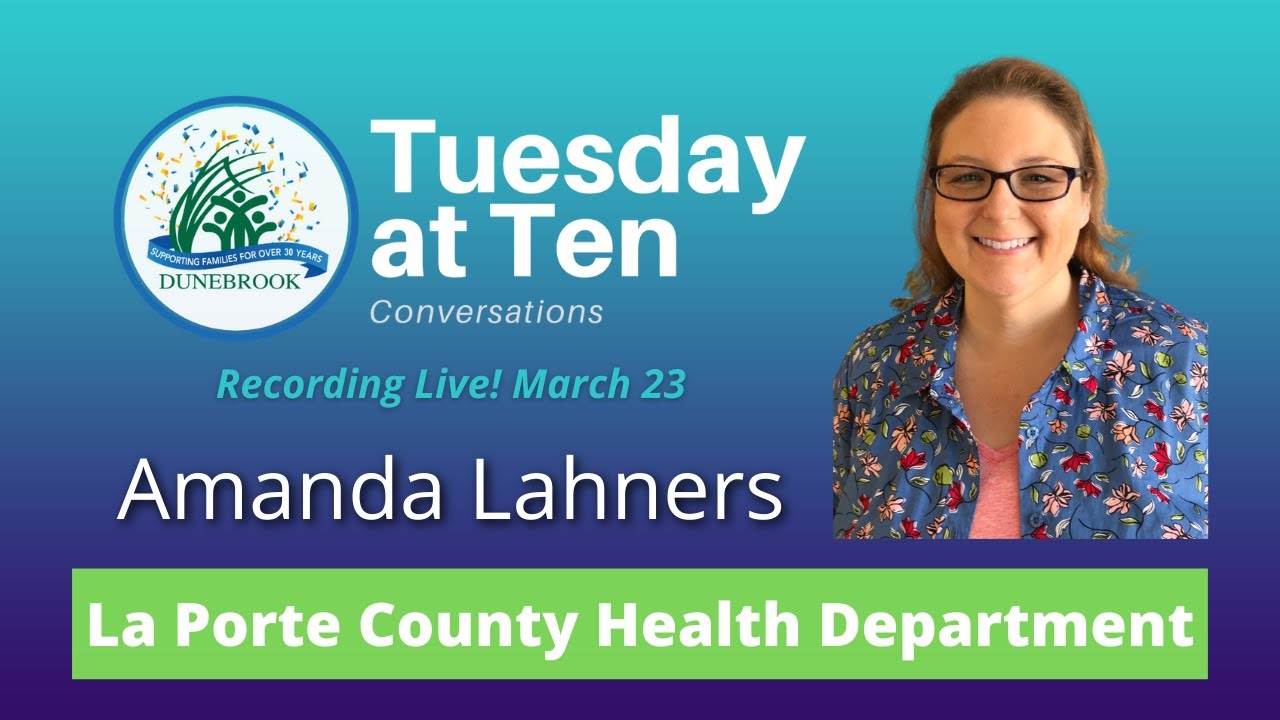 Amanda Lahners LaPorte County Health Department YouTube