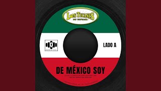 De México Soy - Los Tucanes De Tijuana