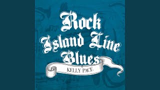 Video thumbnail of "Kelly Pace - Rock Island Line"