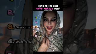 Ranking The Best Habibi Makeup Transformations
