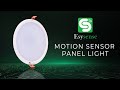 Motion Sensor Panel Light for Home | 10W/15W/20W Round Panel Light | Detection Range 9m | ESYSENSE