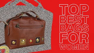 4 Best Bags for Women (Review)- Gifercel