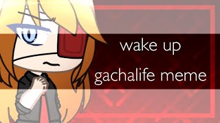 Wake Up Gachalife Warning Goreblood